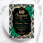 Black Gold Green Rose Überraschung 60. Geburtstag Einladung<br><div class="desc">Überraschung 60. Geburtstagsparty Einladung. Weibliches Schwarz,  Weiß und smaragdgrünes Design mit Imitaten Glitzer Gold. Enthält schwarz-weiße Spitzen-Damasketmuster,  Rose,  Skript-Schriftart und Konfetti. Ideal für eine elegante Damenfeier. Kann personalisiert sein,  jedes Alter zu zeigen. Gedruckte Zazzle Einladungen oder Sofortdownload digitalen druckbaren Vorlage.</div>
