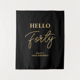 Black & Gold Hello 40th Birthday Party Welcome Wandteppich