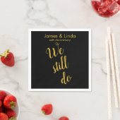 Black Gold Jubiläum Partys Serviette wir noch tun (Beispiel)