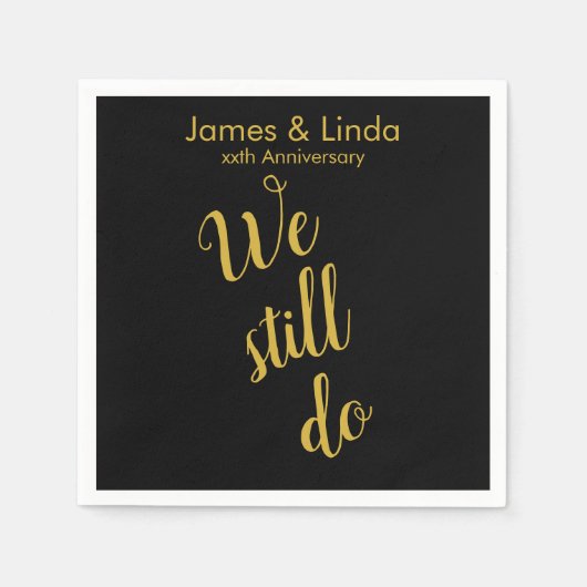 Black Gold Jubiläum Partys Serviette wir noch tun (Vorderseite)