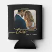 Black Gold Liebe Script Hochzeitszettel Foto Dosenkühler (Rückseite)