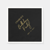 Black & Gold Moderne Brush Script Geburtstagsparty Serviette (Vorderseite)