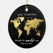 Black & Gold World Map Lehrer Anerkennung Keramik Ornament (Links)