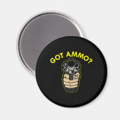 Black Got Ammo Pistol Magnet (Vorderseite/Rückseite)