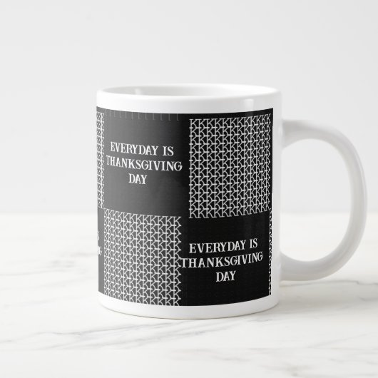 Black Gray White Everyday ist Erntedank Day 20oz Jumbo-Tasse (Rechts)