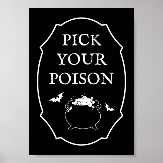Black Halloween-Party Pick You Poison Poster (Vorne)