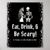 Black Halloween Skeleton Eat Drink & Be Beängstige Poster (Vorne)
