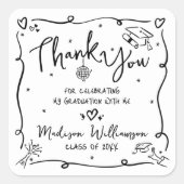 Black Hand Drawn Doodle Graduation Thank You White Quadratischer Aufkleber (Vorderseite)