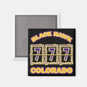 BLACK HAWK COLORADO MAGNET (Vorderseite/Rückseite)