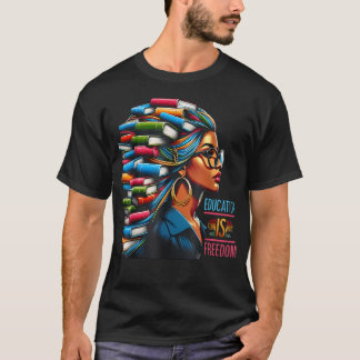 Black History Bildung ist Freiheit Bücher Lehrer T-Shirt