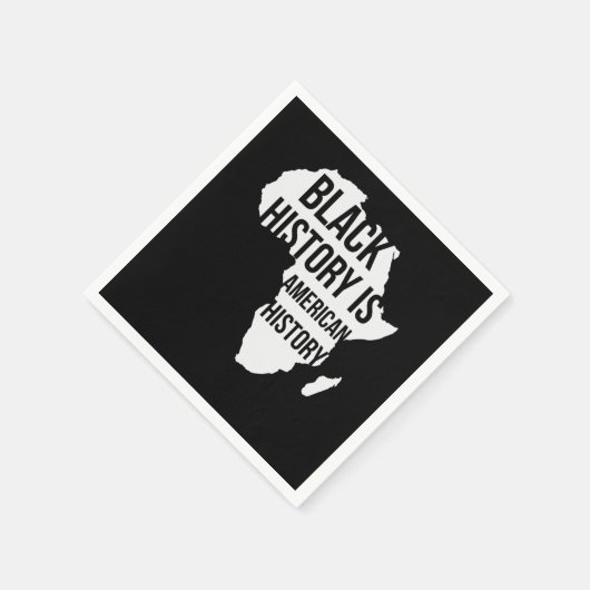 Black History Is American History (2) Serviette (Ecke)