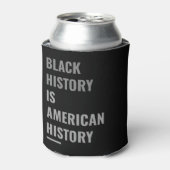 Black History Is American History –  Dosenkühler (Kanne Vorderseite)