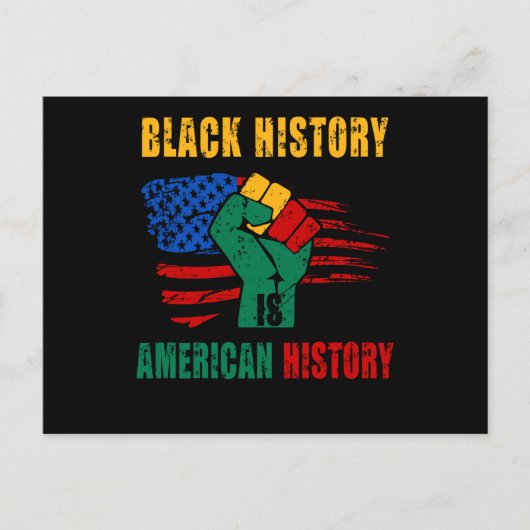 Black History Is American History Month Postkarte (Vorderseite)
