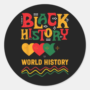 Black History is world History Bhm Black History m Runder Aufkleber