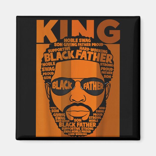 Black History King Father Melanin African American Magnet (Vorne)