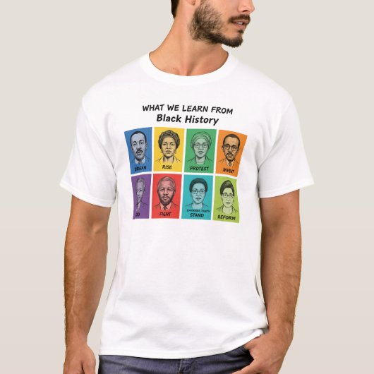 Black History Lessons Inspirational Graphic T-Shirt (Vorderseite)