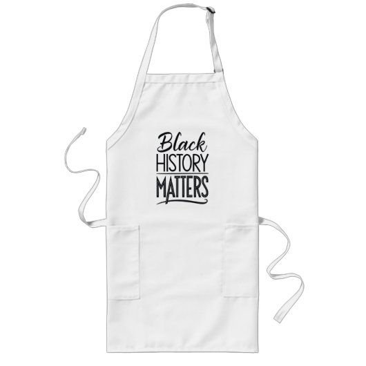 Black History Matters aprons – Black History Month Lange Schürze (Vorne)