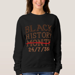 Black History Monat 24 7 BHM Afrikanischer Pride M Sweatshirt