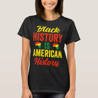 Black History Monat Women African American T-Shirt