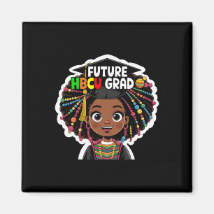 Black History Monat Zukunft Hbcu Grad Black Girl A Magnet