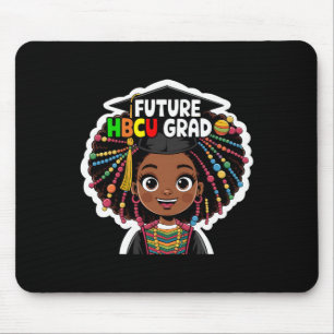 Black History Monat Zukunft Hbcu Grad Black Girl A Mousepad