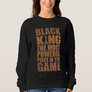 Black History Mont Black King Melanin Men Sweatshirt