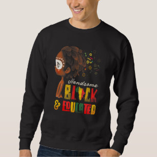 Black History Montag Afrikanisches Afrika Schönes Sweatshirt