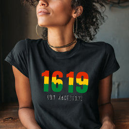 Black History Month 1619 Afro Flag T - Shirt