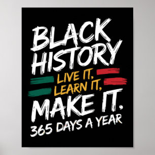Black History Month 2025 Live It Learn it make it Poster