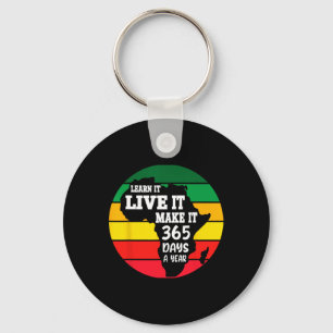 Black History Month 2025 Live It Learn it make it Schlüsselanhänger