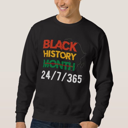 Black History Month 247365 Africa Melanin 2022 Wom Sweatshirt (Vorderseite)