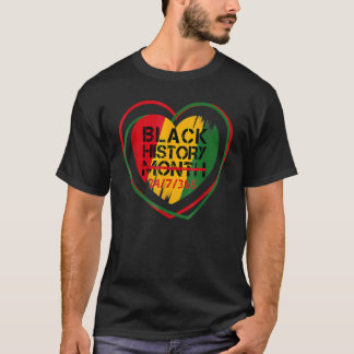 Black History Month 247365 Melanin Afro African Pr T-Shirt
