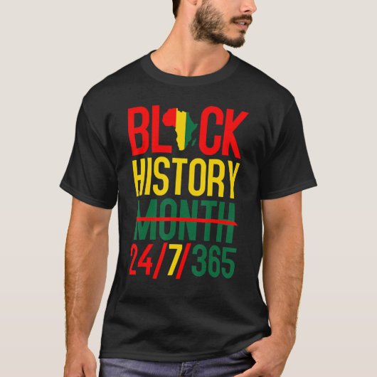 Black History Month 24 7 365 Afro African Pride Me T-Shirt (Vorderseite)