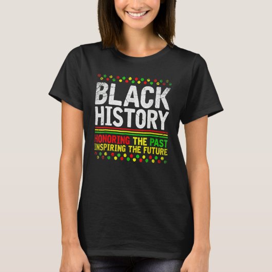 Black History Month Afro African Pride Men Women K T-Shirt (Vorderseite)