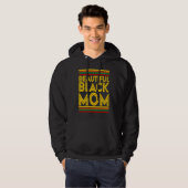 Black History Month Beautiful Black Mom Hoodie (Vorne ganz)