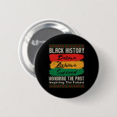 Black History Month Believe Achieve Succeed Melani Button (Vorne & Hinten)