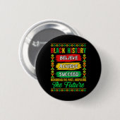 Black History Month Believe Achieve Succeed Melani Button (Vorne & Hinten)