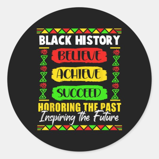 Black History Month Believe Achieve Succeed Melani Runder Aufkleber (Vorderseite)