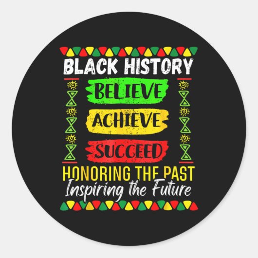 Black History Month Believe Achieve Succeed Melani Runder Aufkleber (Vorderseite)