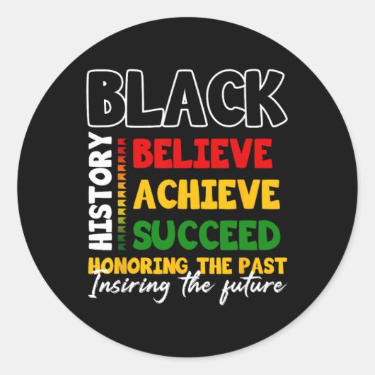 Black History Month Believe Achieve Succeed Melani Runder Aufkleber (Vorderseite)