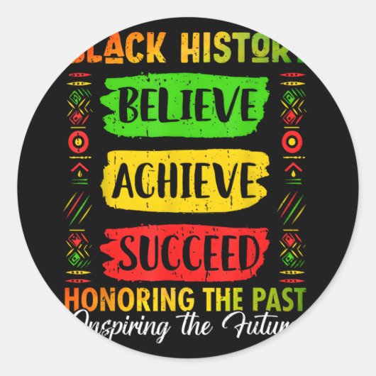 Black History Month Believe Achieve Succeed Melani Runder Aufkleber (Vorderseite)