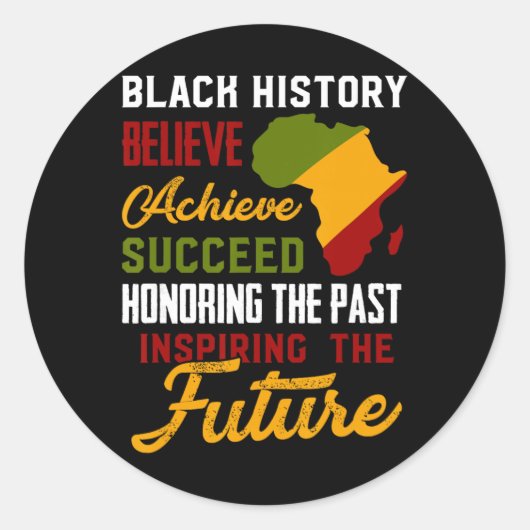 Black History Month Believe Achieve Succeed Melani Runder Aufkleber (Vorderseite)