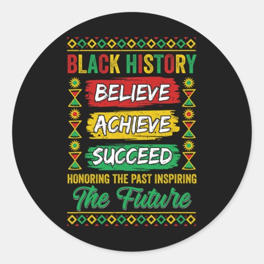 Black History Month Believe Achieve Succeed Melani Runder Aufkleber (Vorderseite)