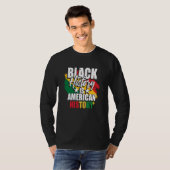Black History Month Black History Is American His T-Shirt (Vorne ganz)