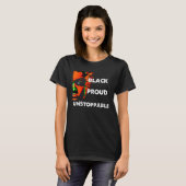 Black History Month Black Proud Unstoppable T-Shirt (Vorne ganz)