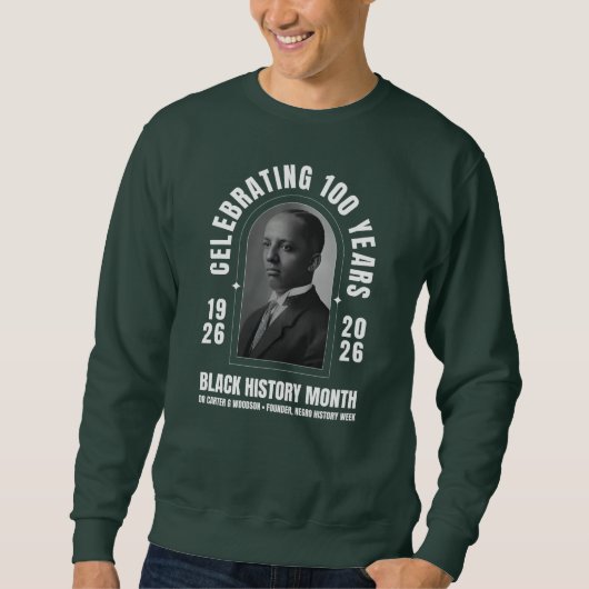 BLACK HISTORY MONTH Celebrating 100 Years BHM Sweatshirt (Vorderseite)