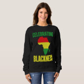 Black History Month Decorations Celebrating Blackn Sweatshirt (Vorne ganz)