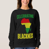 Black History Month Decorations Celebrating Blackn Sweatshirt (Vorderseite)