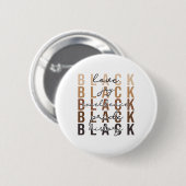 Black History Month Feier Design Afrikanischer Ame Button (Vorne & Hinten)