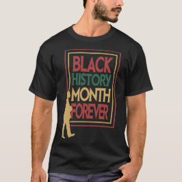 Black History Month Forever Typografie T-Shirt